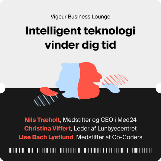 Vigeur Business Lounge 08 | Intelligent teknologi vinder dig tid
